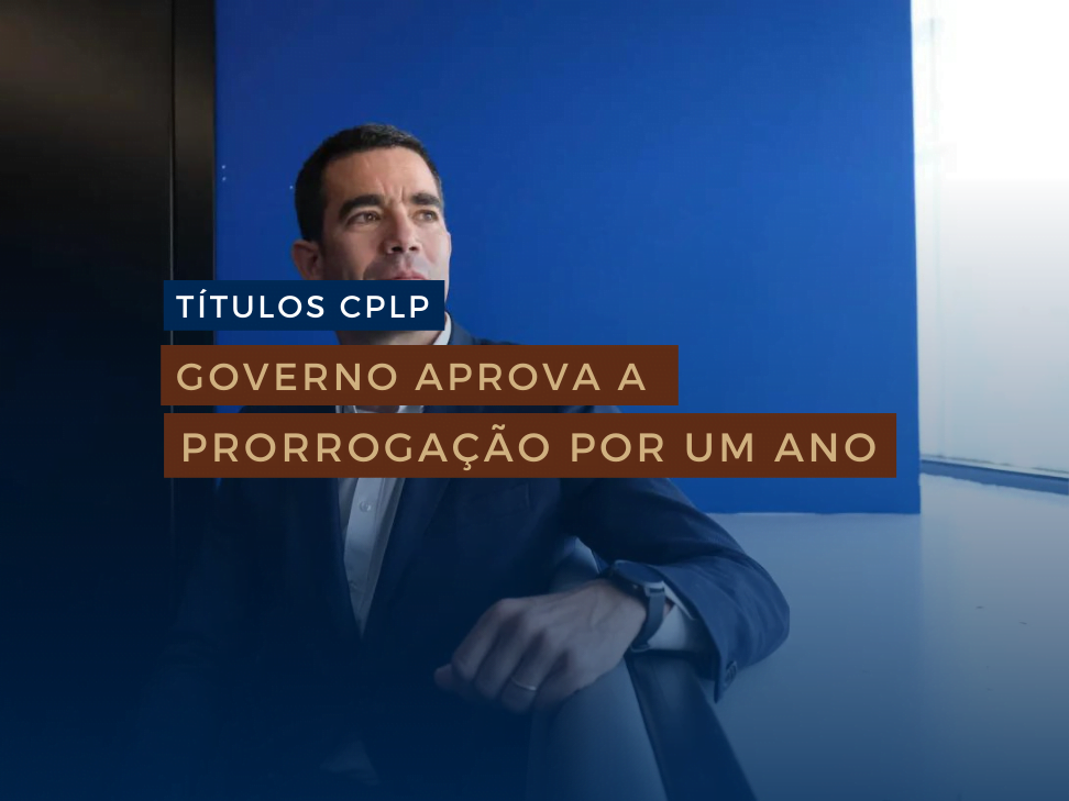 Governo aprova prorrogação dos títulos CPLP por um ano